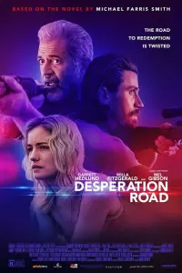 Poster to the movie "Desperation Road" #19538