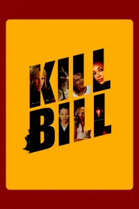 Poster to the movie "Kill Bill: Vol. 1" #181028