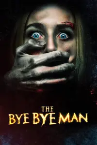 Poster to the movie "The Bye Bye Man" #120615