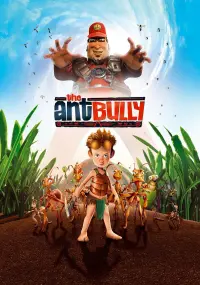 Poster to the movie "The Ant Bully" #83519