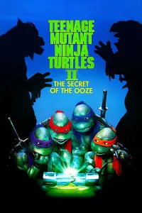 Poster to the movie "Teenage Mutant Ninja Turtles II: The Secret of the Ooze" #304824