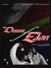 Poster to the movie "We Dream of Eden" #491106