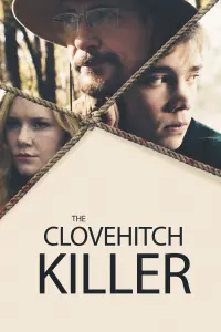 Poster to the movie "The Clovehitch Killer" #285505