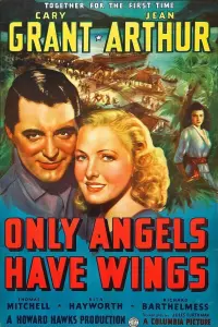 Poster to the movie "Only Angels Have Wings" #362779