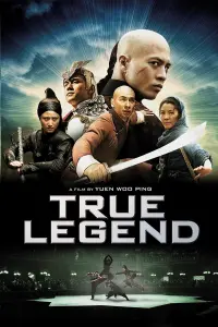 Poster to the movie "True Legend" #350078