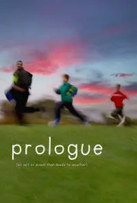 Poster to the movie "Prologue" #653268