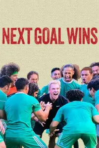 Poster to the movie "Next Goal Wins" #116517