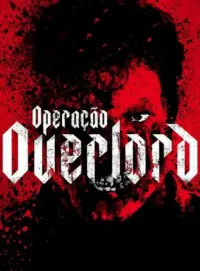 Poster to the movie "Overlord" #269442