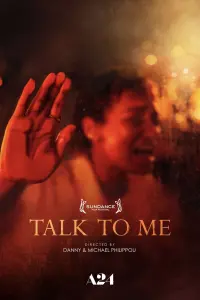 Poster to the movie "Talk to Me" #4800