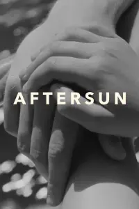 Poster to the movie "Aftersun" #597891