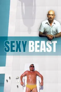 Poster to the movie "Sexy Beast" #387600