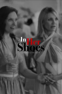 Poster to the movie "In Her Shoes" #650571