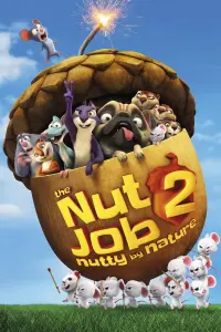 Poster to the movie "The Nut Job 2: Nutty by Nature" #70475