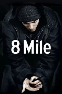 Poster to the movie "8 Mile" #237741