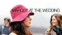 Backdrop to the movie "Margot at the Wedding" #151284