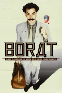 Poster to the movie "Borat: Cultural Learnings of America for Make Benefit Glorious Nation of Kazakhstan" #99912