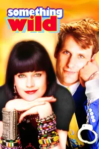 Poster to the movie "Something Wild" #279414