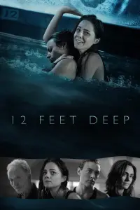 Poster to the movie "12 Feet Deep" #158977