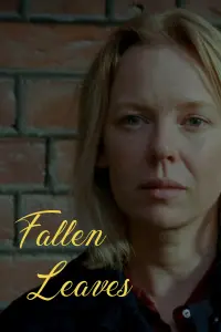 Poster to the movie "Fallen Leaves" #316988