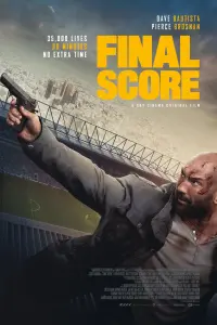 Poster to the movie "Final Score" #132781