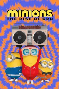 Poster to the movie "Minions: The Rise of Gru" #6966