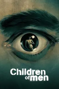 Poster to the movie "Children of Men" #205102