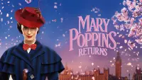 Backdrop to the movie "Mary Poppins Returns" #95267