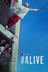 Poster to the movie "#Alive" #74765