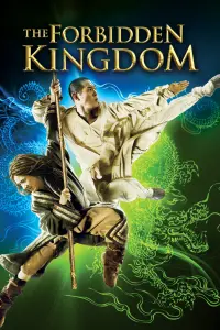 Poster to the movie "The Forbidden Kingdom" #111749