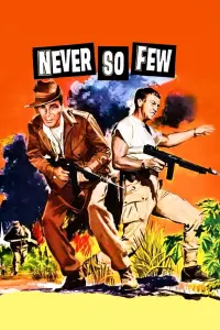 Poster to the movie "Never So Few" #685744