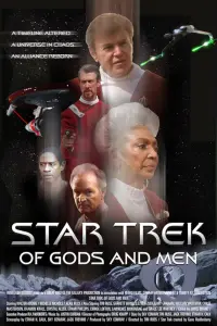 Poster to the movie "Star Trek: Of Gods and Men" #614036