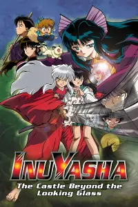 Poster to the movie "Inuyasha the Movie 2: The Castle Beyond the Looking Glass" #332970