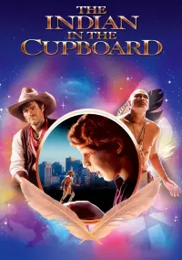 Poster to the movie "The Indian in the Cupboard" #128124