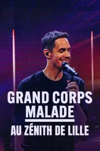 Poster to the movie "Grand Corps Malade au Zénith de Lille" #648153