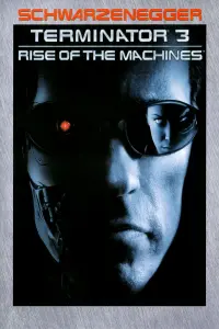 Poster to the movie "Terminator 3: Rise of the Machines" #33371