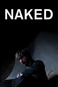 Poster to the movie "Naked" #222440