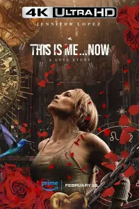 Poster to the movie "This Is Me… Now: A Love Story" #368302