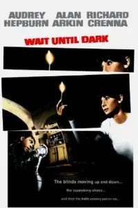 Poster to the movie "Wait Until Dark" #221163