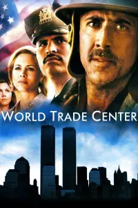 Poster to the movie "World Trade Center" #301032