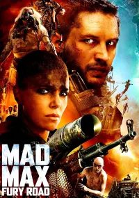 Poster to the movie "Mad Max: Fury Road" #6305