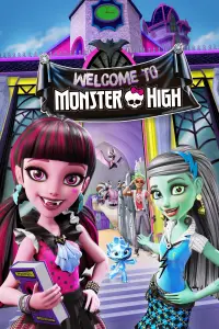 Poster to the movie "Monster High: Welcome to Monster High" #133081