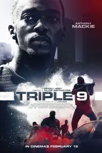 Poster to the movie "Triple 9" #123035