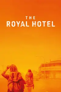 Poster to the movie "The Royal Hotel" #194088