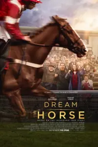 Poster to the movie "Dream Horse" #350058