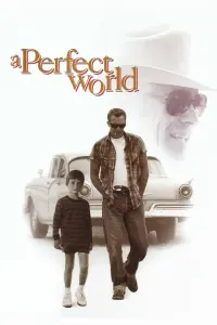 Poster to the movie "A Perfect World" #127081