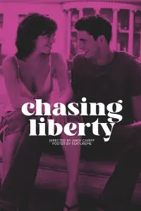 Poster to the movie "Chasing Liberty" #435188