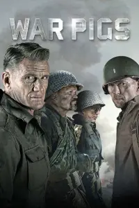 Poster to the movie "War Pigs" #362126