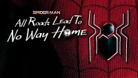 Backdrop to the movie "Spider-Man: All Roads Lead to No Way Home" #119354