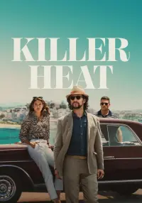 Poster to the movie "Killer Heat" #565325