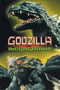 Poster to the movie "Godzilla vs. Megaguirus" #356736